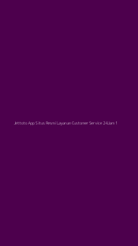 Tampilan Antarmuka Aplikasi Jettoto App Situs Resmi Layanan Customer Service 24jam - 1