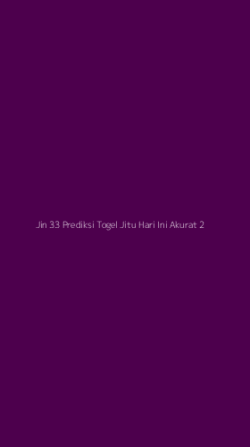 Tampilan Antarmuka Aplikasi Jin 33 Prediksi Togel Jitu Hari Ini Akurat - 2