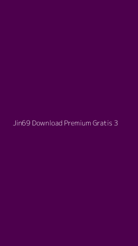 Tampilan Antarmuka Aplikasi Jin69 Download Premium Gratis - 3