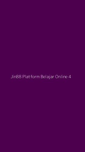 Tampilan Antarmuka Aplikasi Jin88 Platform Belajar Online - 4