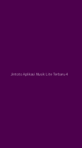 Tampilan Antarmuka Aplikasi Jintoto Aplikasi Musik Lite Terbaru - 4