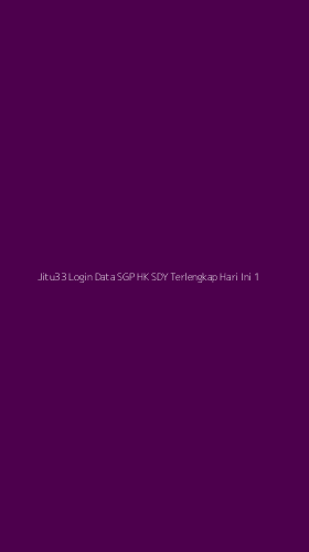 Tampilan Antarmuka Aplikasi Jitu33 Login Data Sgp Hk Sdy Terlengkap Hari Ini - 1