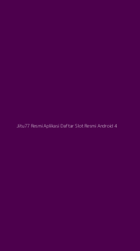 Tampilan Antarmuka Aplikasi Jitu77 Resmi Aplikasi Daftar Slot Resmi Android - 4