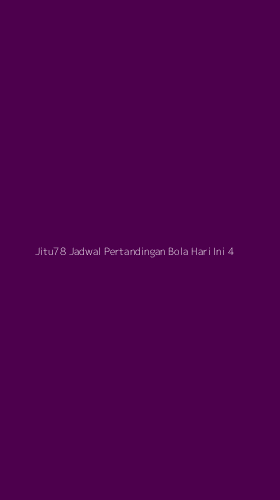 Tampilan Antarmuka Aplikasi Jitu78 Jadwal Pertandingan Bola Hari Ini - 4