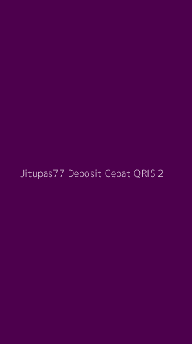 Tampilan Antarmuka Aplikasi Jitupas77 Deposit Cepat Qris - 2