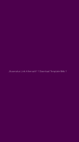 Tampilan Antarmuka Aplikasi Jituseratus Link Alternatif 1 Download Template Web - 1