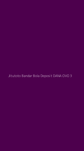 Tampilan Antarmuka Aplikasi Jitutoto Bandar Bola Deposit Dana Ovo - 3