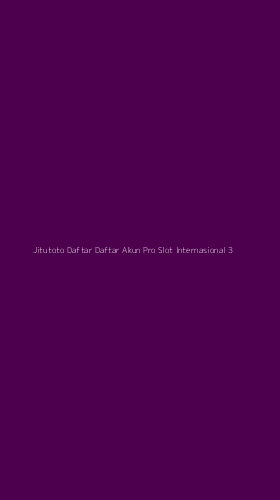Tampilan Antarmuka Aplikasi Jitutoto Daftar Daftar Akun Pro Slot Internasional - 3