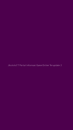 Tampilan Antarmuka Aplikasi Jitutoto77 Portal Informasi Game Online Terupdate - 2