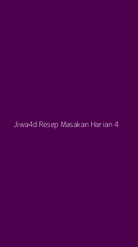 Tampilan Antarmuka Aplikasi Jiwa4d Resep Masakan Harian - 4