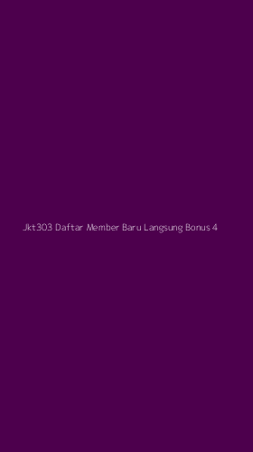 Tampilan Antarmuka Aplikasi Jkt303 Daftar Member Baru Langsung Bonus - 4