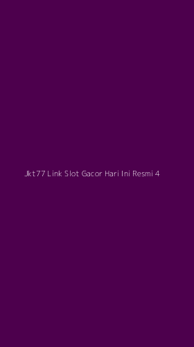 Tampilan Antarmuka Aplikasi Jkt77 Link Slot Gacor Hari Ini Resmi - 4