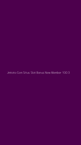 Tampilan Antarmuka Aplikasi Jmtoto Com Situs Slot Bonus New Member 100 - 3