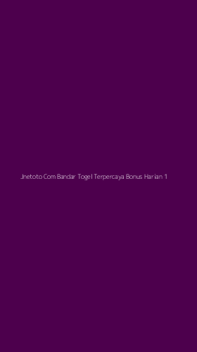 Tampilan Antarmuka Aplikasi Jnetoto Com Bandar Togel Terpercaya Bonus Harian - 1