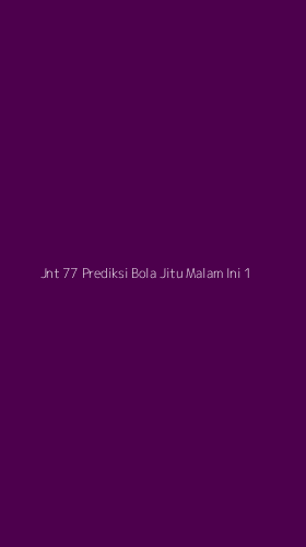 Tampilan Antarmuka Aplikasi Jnt 77 Prediksi Bola Jitu Malam Ini - 1