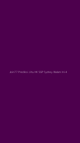 Tampilan Antarmuka Aplikasi Join77 Prediksi Jitu Hk Sgp Sydney Malam Ini - 4