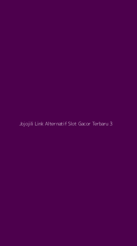 Tampilan Antarmuka Aplikasi Jojojili Link Alternatif Slot Gacor Terbaru - 3