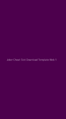 Tampilan Antarmuka Aplikasi Joker Cheat Slot Download Template Web - 1