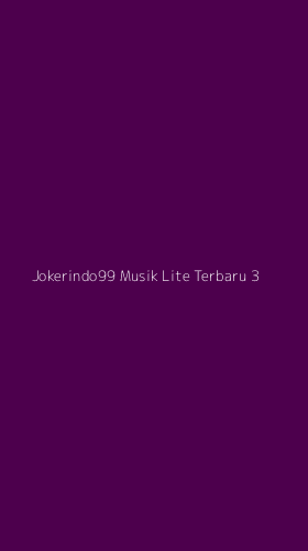 Tampilan Antarmuka Aplikasi Jokerindo99 Musik Lite Terbaru - 3
