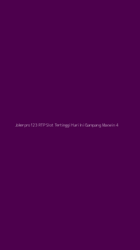 Tampilan Antarmuka Aplikasi Jokerpro123 Rtp Slot Tertinggi Hari Ini Gampang Maxwin - 4
