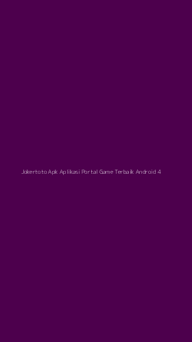 Tampilan Antarmuka Aplikasi Jokertoto Apk Aplikasi Portal Game Terbaik Android - 4