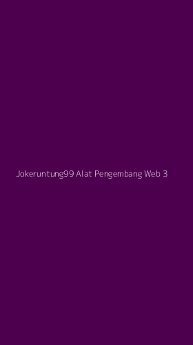 Tampilan Antarmuka Aplikasi Jokeruntung99 Alat Pengembang Web - 3