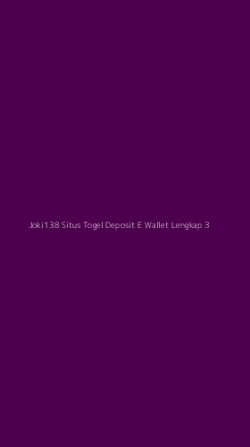 Tampilan Antarmuka Aplikasi Joki138 Situs Togel Deposit E Wallet Lengkap - 3