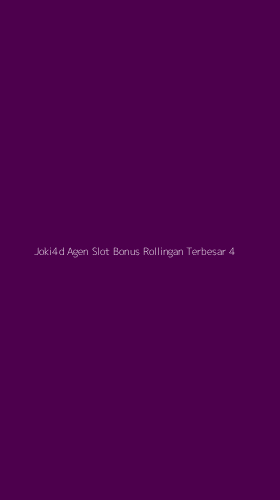 Tampilan Antarmuka Aplikasi Joki4d Agen Slot Bonus Rollingan Terbesar - 4