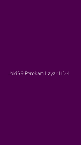 Tampilan Antarmuka Aplikasi Joki99 Perekam Layar Hd - 4