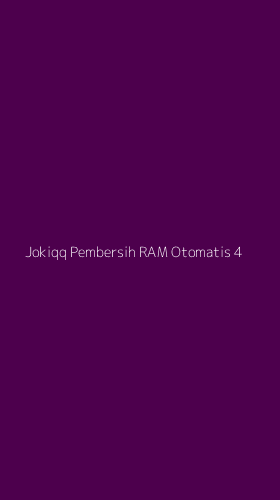 Tampilan Antarmuka Aplikasi Jokiqq Pembersih Ram Otomatis - 4