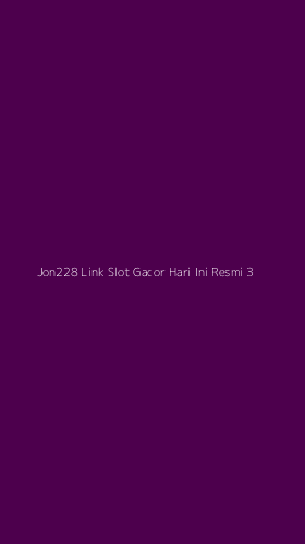 Tampilan Antarmuka Aplikasi Jon228 Link Slot Gacor Hari Ini Resmi - 3