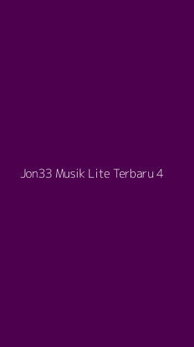 Tampilan Antarmuka Aplikasi Jon33 Musik Lite Terbaru - 4