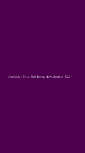 Tampilan Antarmuka Aplikasi Jon4dslot Situs Slot Bonus New Member 100 - 4