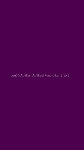 Tampilan Antarmuka Aplikasi Jon66 Aplikasi Aplikasi Pendidikan Lite - 2