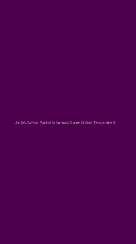 Tampilan Antarmuka Aplikasi Jon66 Daftar Portal Informasi Game Online Terupdate - 3