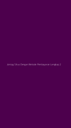Tampilan Antarmuka Aplikasi Joniqq Situs Dengan Metode Pembayaran Lengkap - 2