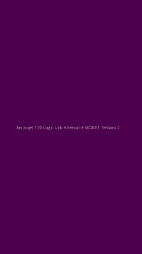 Tampilan Antarmuka Aplikasi Jonitogel 176 Login Link Alternatif Sbobet Terbaru - 2