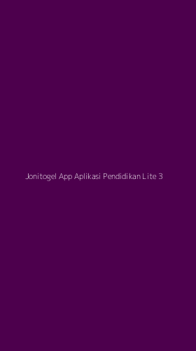 Tampilan Antarmuka Aplikasi Jonitogel App Aplikasi Pendidikan Lite - 3