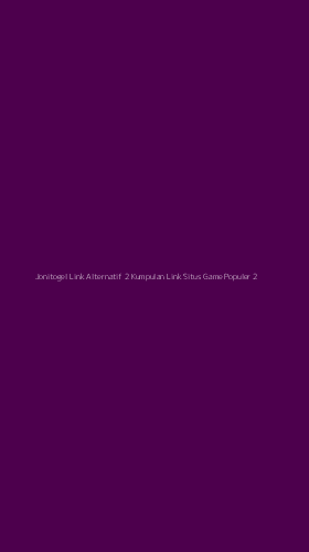 Tampilan Antarmuka Aplikasi Jonitogel Link Alternatif 2 Kumpulan Link Situs Game Populer - 2