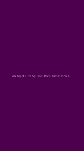 Tampilan Antarmuka Aplikasi Jonitogel Link Aplikasi Baca Komik Indo - 4