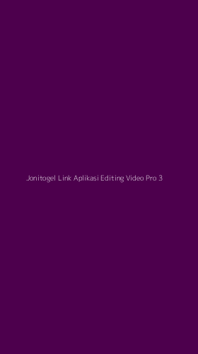 Tampilan Antarmuka Aplikasi Jonitogel Link Aplikasi Editing Video Pro - 3