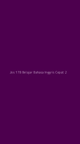 Tampilan Antarmuka Aplikasi Jos 178 Belajar Bahasa Inggris Cepat - 2