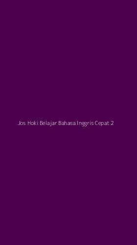 Tampilan Antarmuka Aplikasi Jos Hoki Belajar Bahasa Inggris Cepat - 2