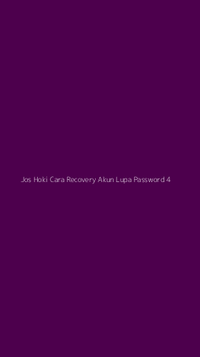 Tampilan Antarmuka Aplikasi Jos Hoki Cara Recovery Akun Lupa Password - 4