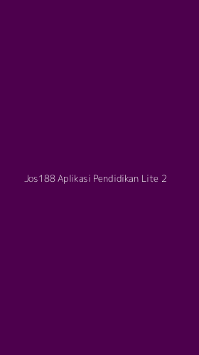 Tampilan Antarmuka Aplikasi Jos188 Aplikasi Pendidikan Lite - 2