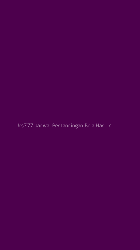 Tampilan Antarmuka Aplikasi Jos777 Jadwal Pertandingan Bola Hari Ini - 1