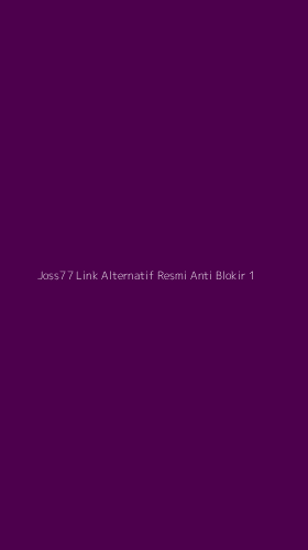 Tampilan Antarmuka Aplikasi Joss77 Link Alternatif Resmi Anti Blokir - 1