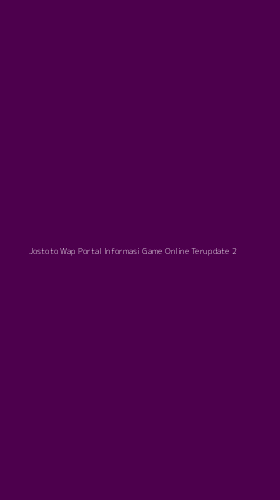 Tampilan Antarmuka Aplikasi Jostoto Wap Portal Informasi Game Online Terupdate - 2