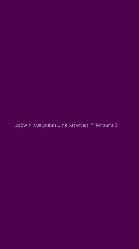 Tampilan Antarmuka Aplikasi Jp2win Kumpulan Link Alternatif Terbaru - 3