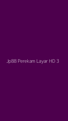 Tampilan Antarmuka Aplikasi Jp88 Perekam Layar Hd - 3